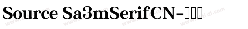 Source Sa3mSerifCN字体转换